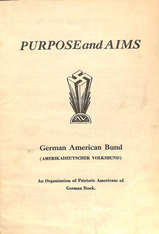 Copy of the German American Bund's purpose and aims.